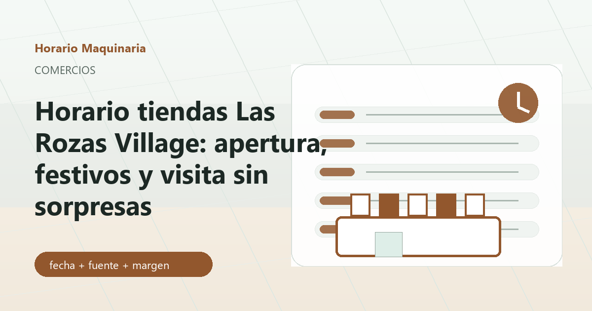 Horario de tiendas Las Rozas Village con escaparates y reloj