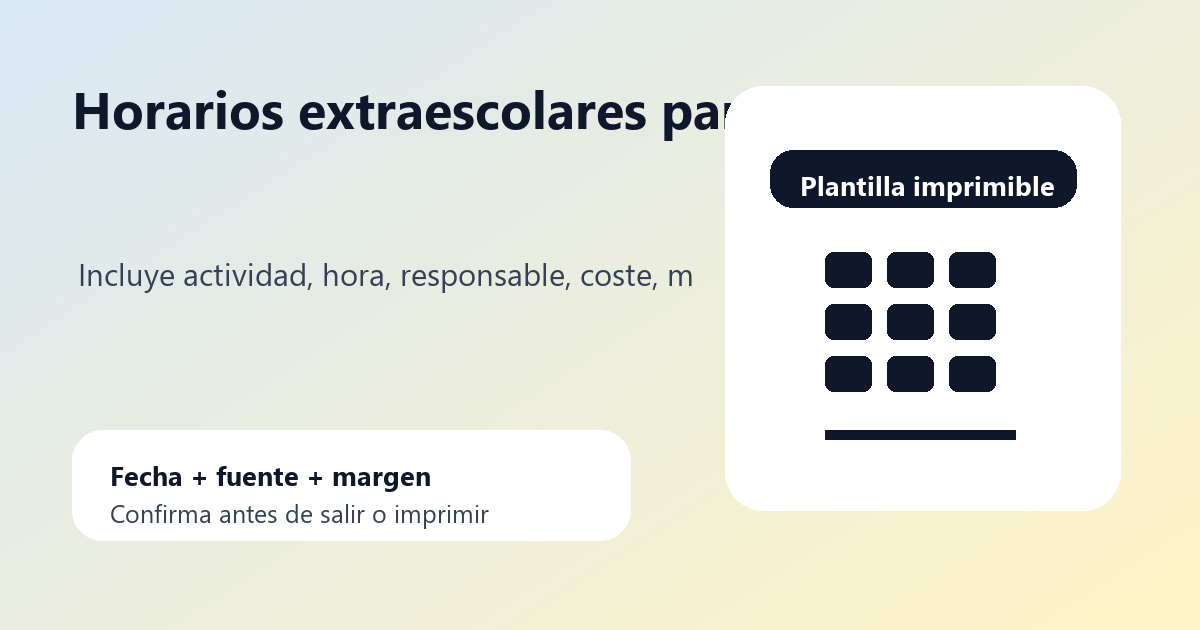 Plantilla semanal de extraescolares con dias, responsables y notas