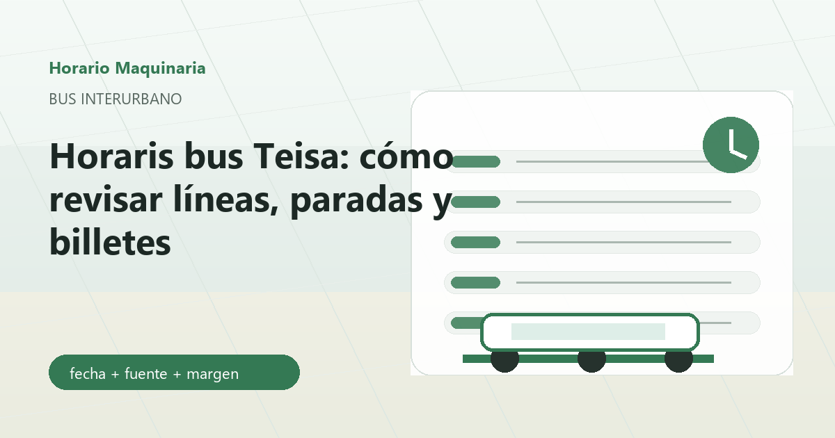Horaris bus Teisa con billete y reloj de salida