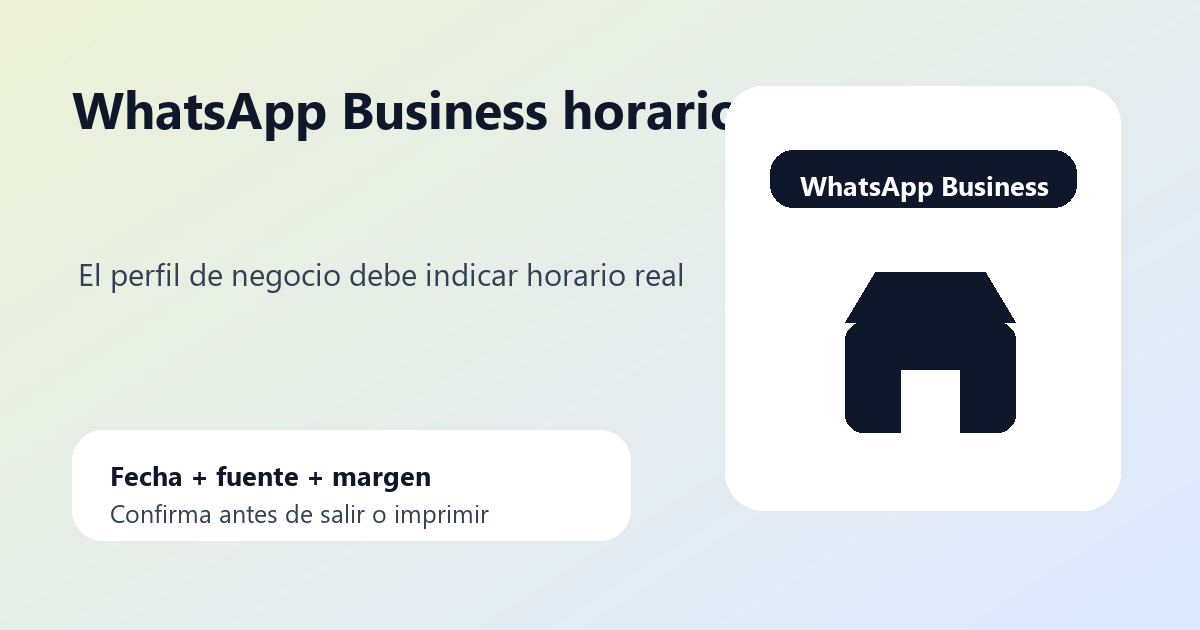 WhatsApp Business con horario comercial, telefono y mensaje automatico