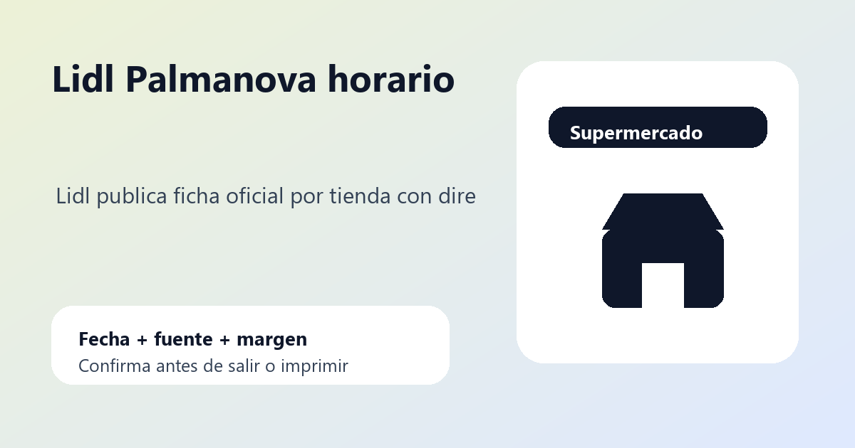 Tienda Lidl Palmanova con reloj, cesta y comprobacion de festivos