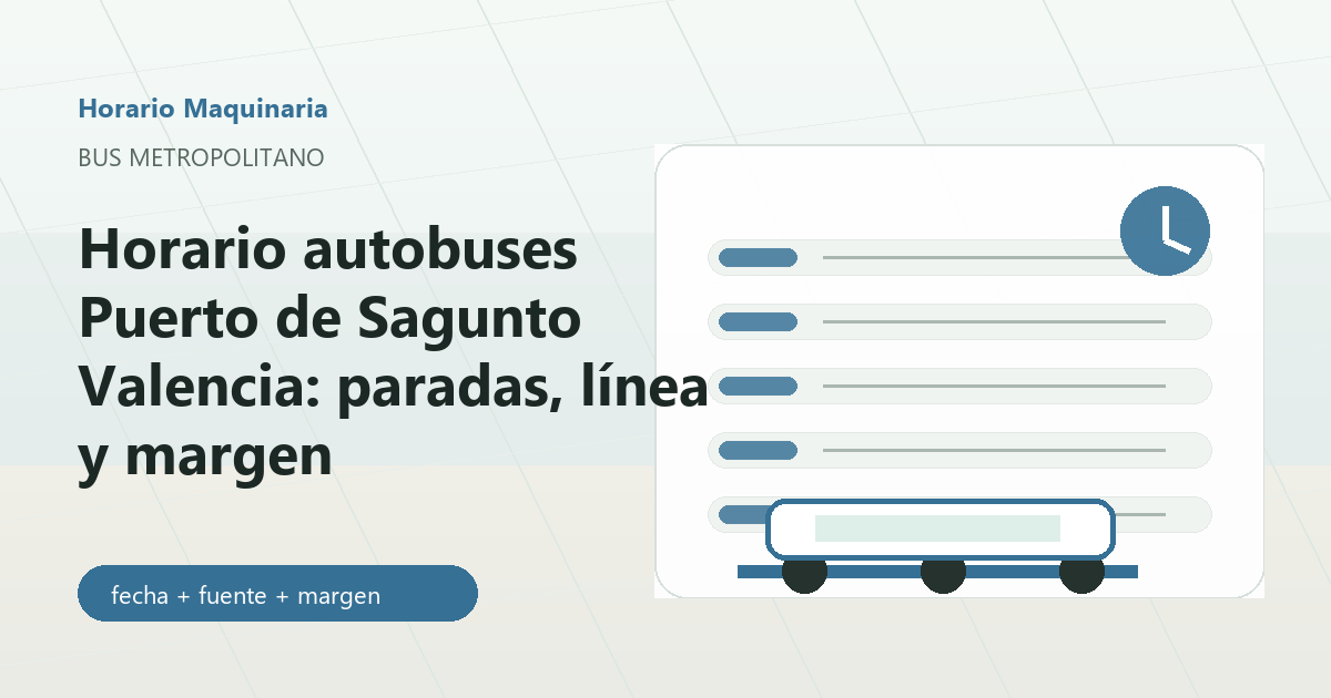Autobuses Puerto de Sagunto Valencia con parada y reloj
