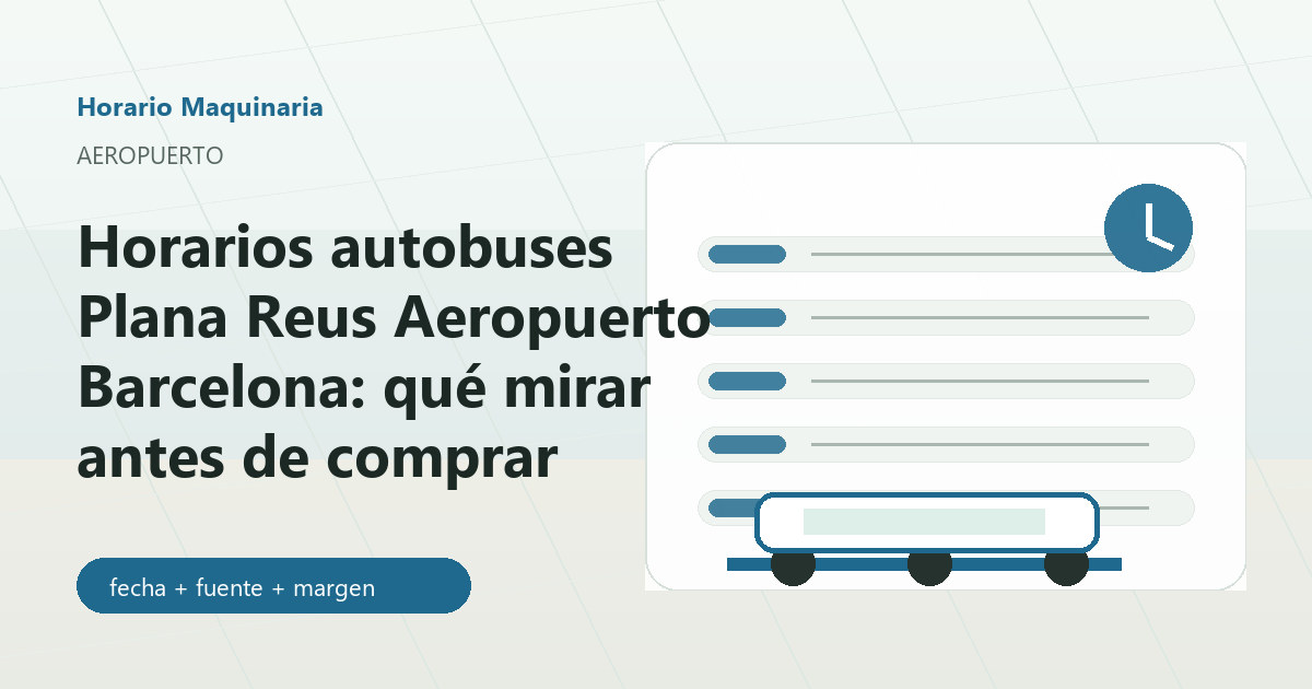 Autobuses Plana entre Reus Aeropuerto y Barcelona con maleta y reloj
